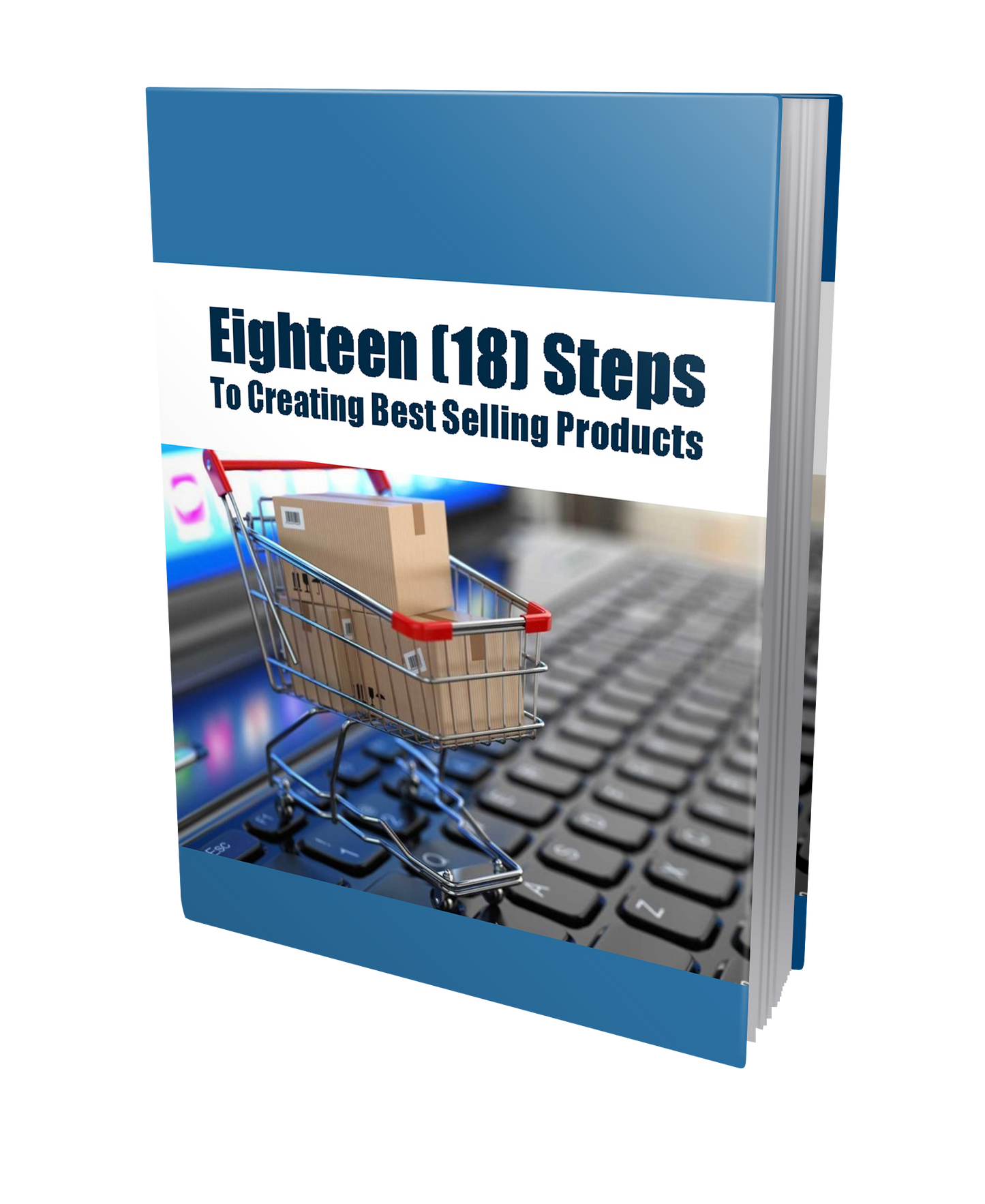Eighteen steps to creating the selling products