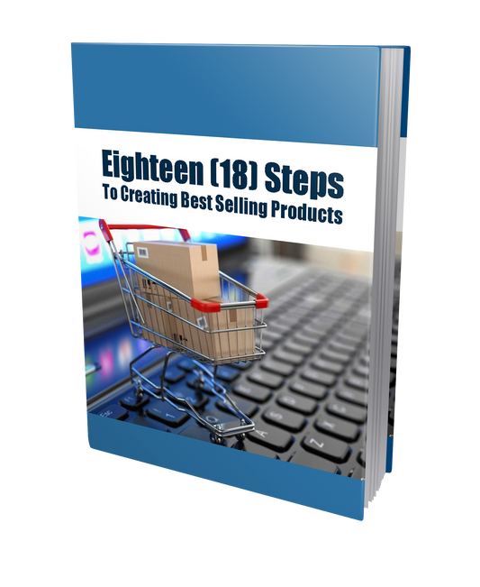 Eighteen steps to creating the selling products