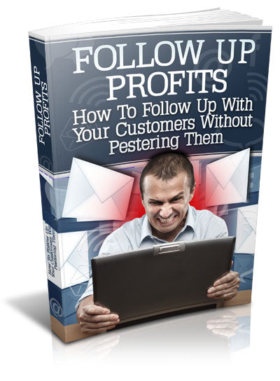 Follow up Profits