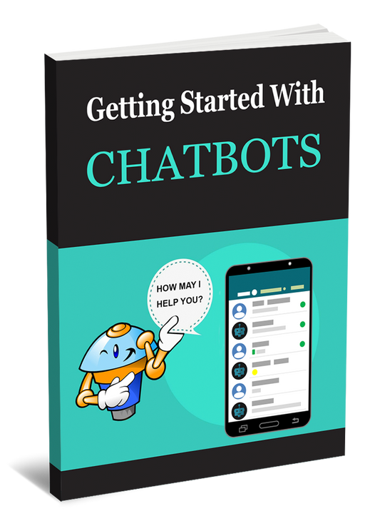 Getting Started with Chatbots