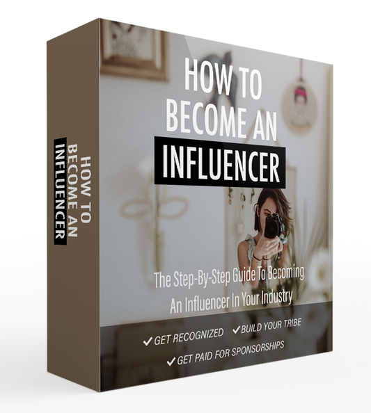 How to Become An Influencer